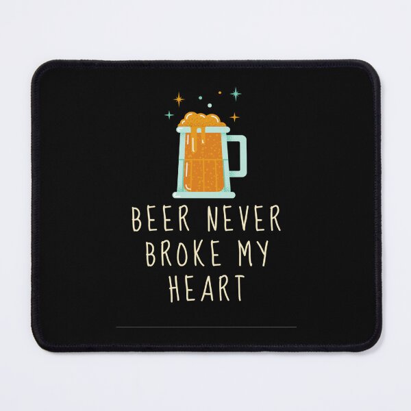 Item preview, Beer never broke my heart    designed and sold by HustleandHavens.