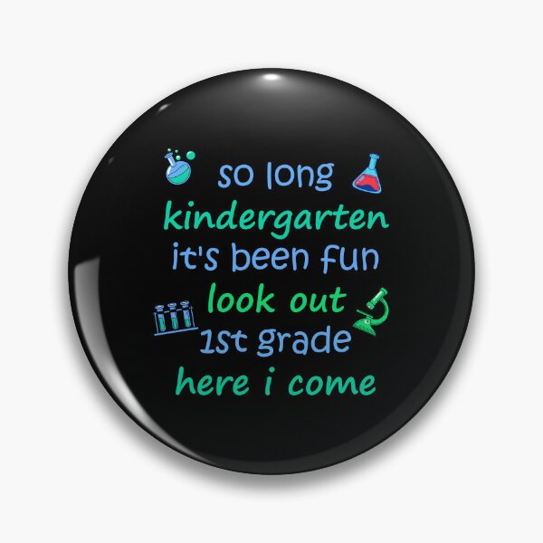 Item preview, So Long Kindergarten it's been fun look out first grade here i come Classic T-Shirt designed and sold by ouaredi.