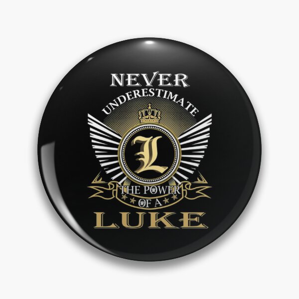 Item preview, Luke Never Underestimate LUKE   designed and sold by HustleandHavens.