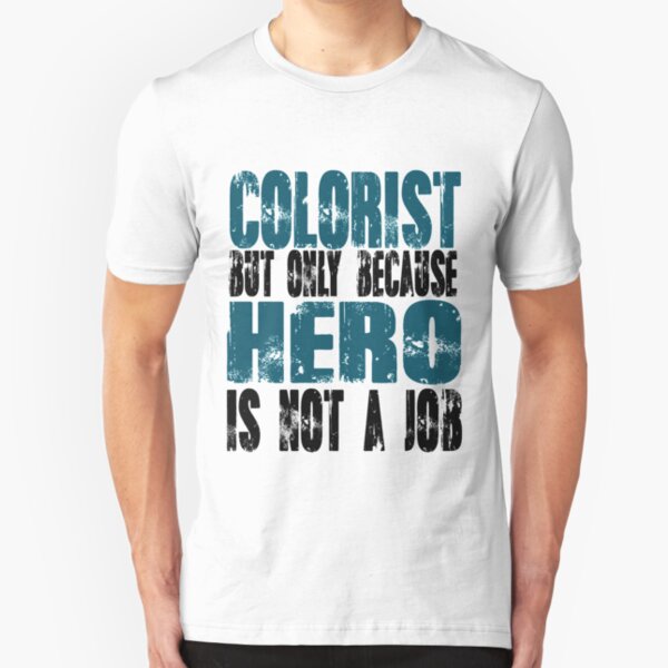Colorist Hero Slim Fit T-Shirt