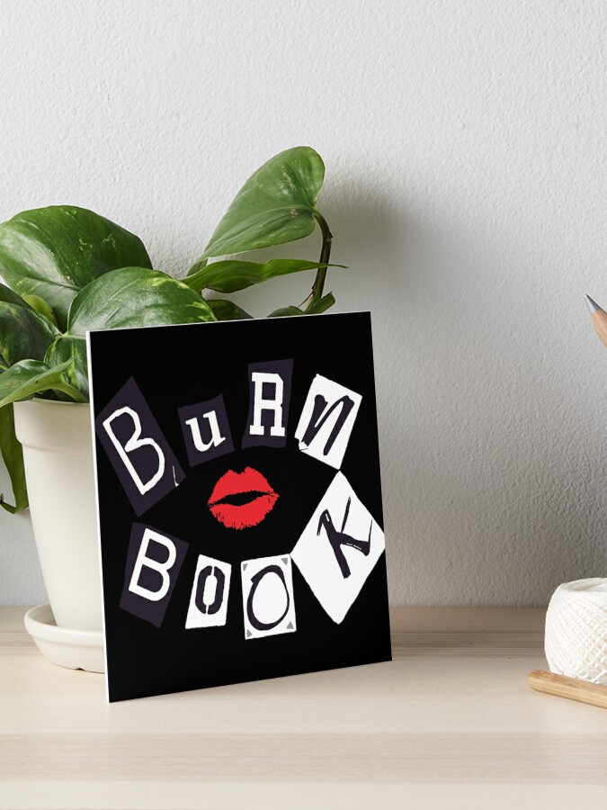 Mean Girls: Burn Book | Art Board Print