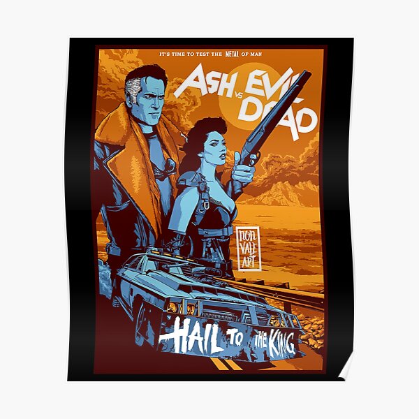 Ash Vs Evil Dead Poster For Sale By Geilbisia Redbubble 2259