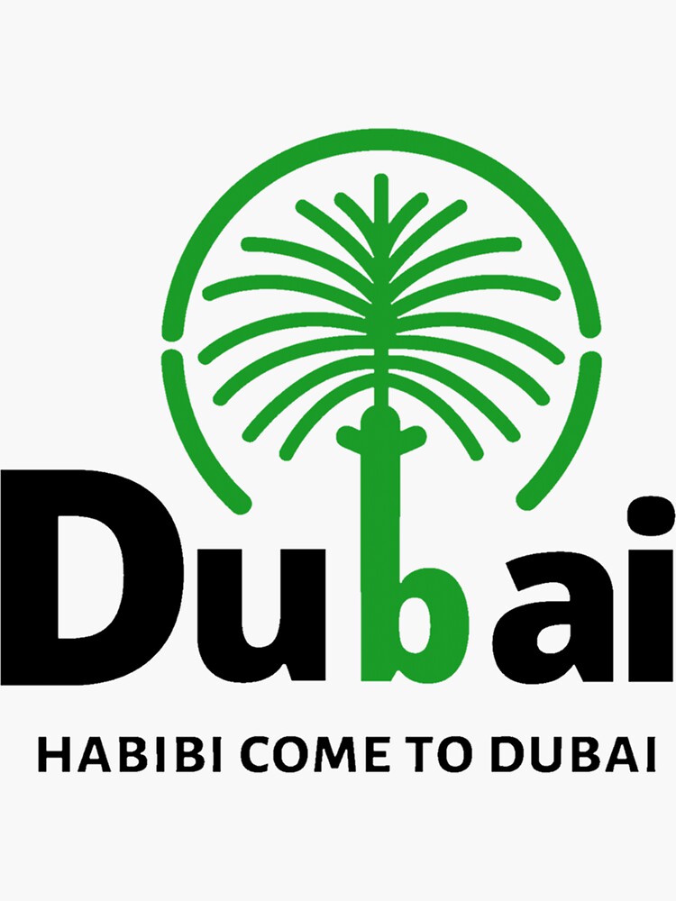 "Dubai Palm Island, Habibi come to dubai " Sticker for Sale by LOJIQ