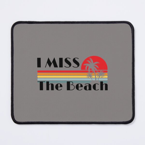Item preview, I Miss The Beach - I Miss The Ocean    designed and sold by BestBaba-Tee.