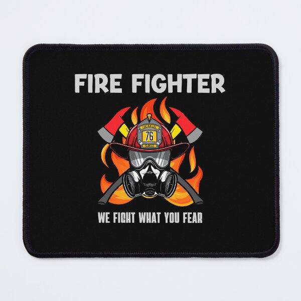 Item preview, Fire Fighter we fight what you fear designed and sold by meesara.