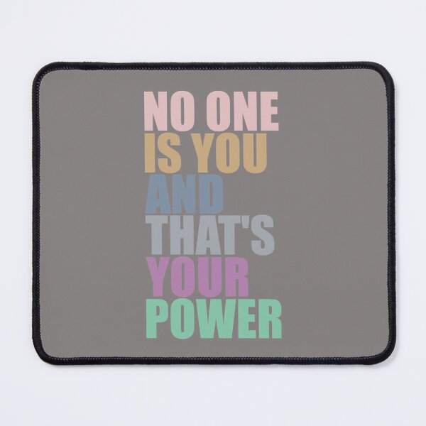 Item preview, No One Is You And Thats Your Power   designed and sold by BestBaba-Tee.