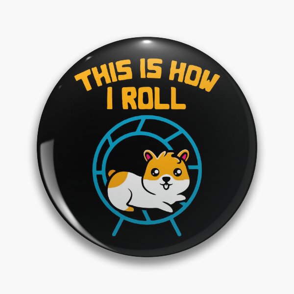 Item preview, Hamster This Is How I Roll designed and sold by FerrenSmall.