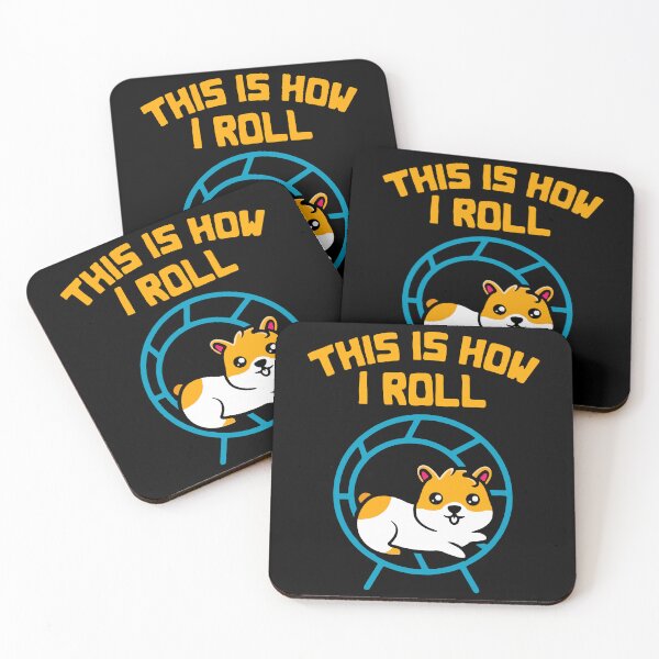 Item preview, Hamster This Is How I Roll designed and sold by FerrenSmall.