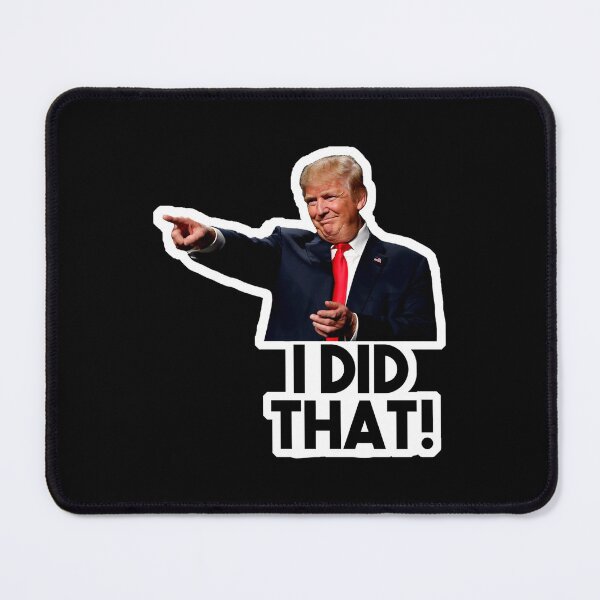 Item preview, I did that - Donald Trump version designed and sold by ChrisHienHo.