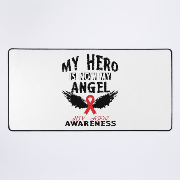 Item preview, My Hero Is Now My Angel - HIV Aids Awareness designed and sold by SmartStyle.
