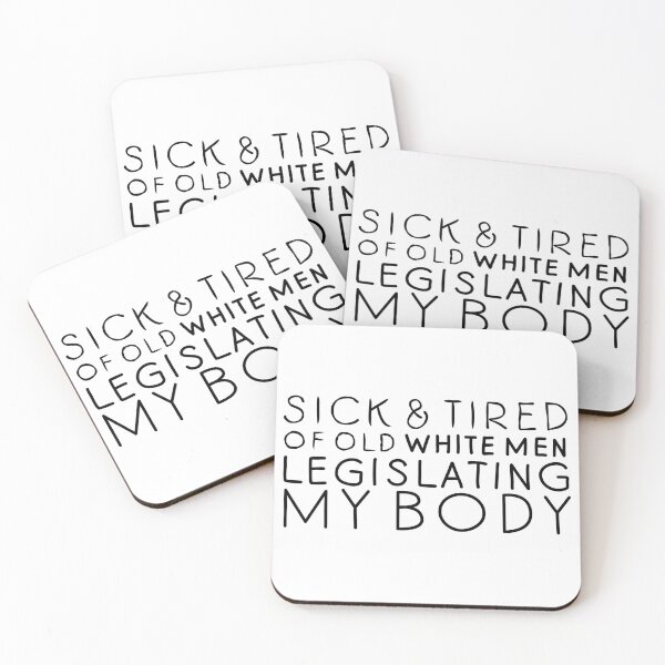 Item preview, Sick of Old White Men Pro Choice designed and sold by wasweye.