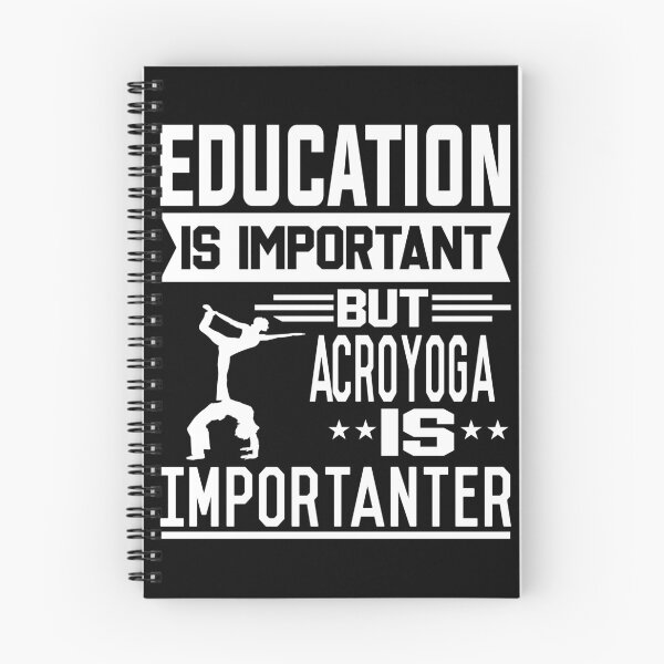 Item preview, Education is important but Acroyoga is Importanter designed and sold by printhappy4you.