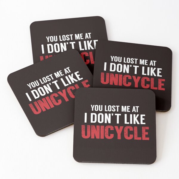 Item preview, You Lost Me At I Don't Like Unicycle, Unicycle Rider, Funny Unicycle designed and sold by Aerial Addicts.