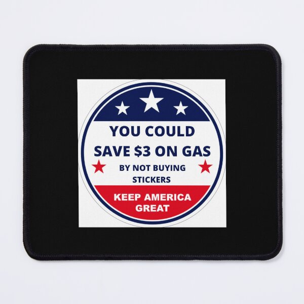 Item preview, Save Gas Money Anti-Trump Joke designed and sold by ChrisHienHo.