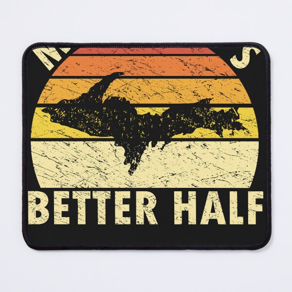 Item preview, Retro Upper Peninsula Shirt Yooper Upper Michigans Better Half  designed and sold by Deol95.