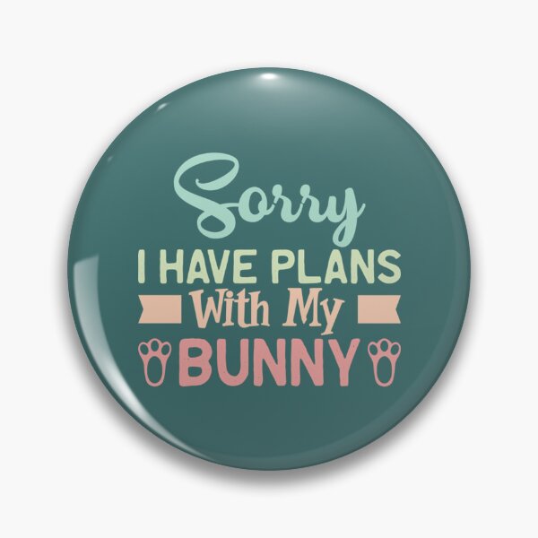Item preview, Bunny T-ShirtSorry I Can't I Have Plans With My Bunny - Vintage designed and sold by BratbitBarry.