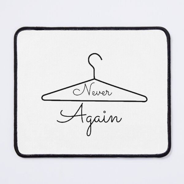 Item preview, Never Again Coat Hanger sign designed and sold by mystylecorner.