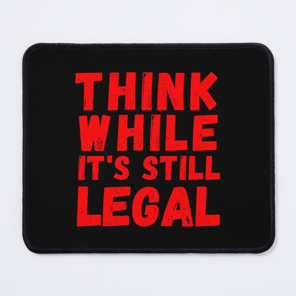 Item preview, Think While It's Still Legal, Recall the Governor, Red designed and sold by ChrisHienHo.