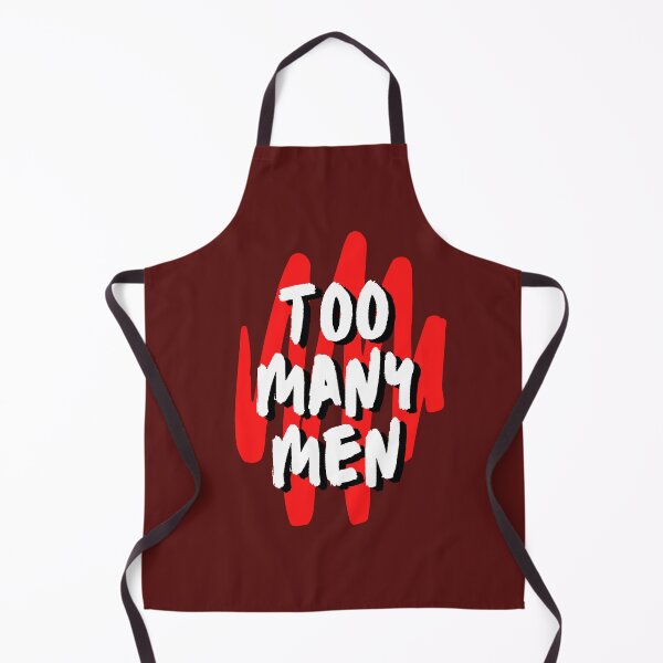 Item preview, Too Many Men Funny Shirt designed and sold by Es4clhoting.