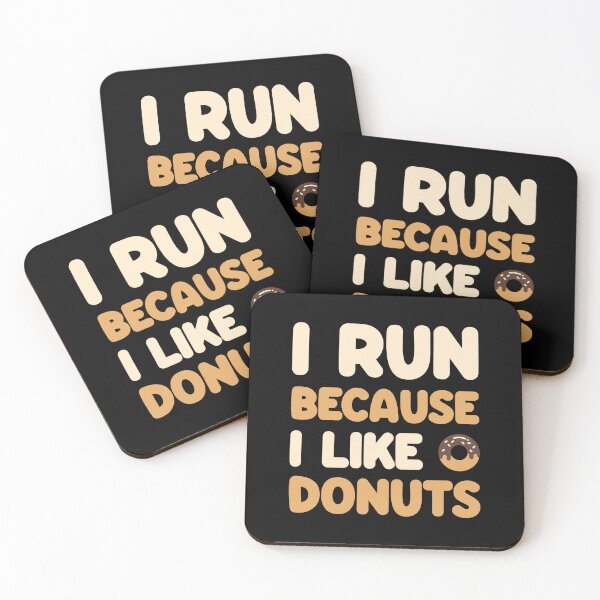 Item preview, I run because I like donuts designed and sold by Statim.