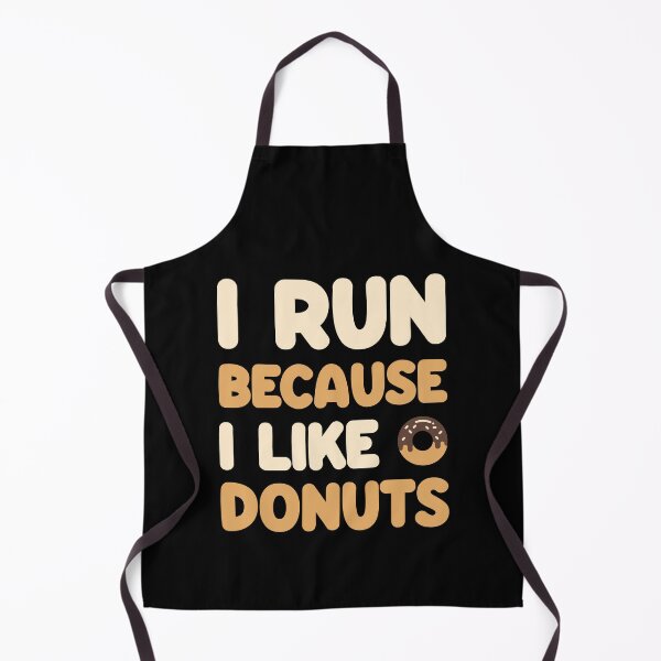 Item preview, I run because I like donuts designed and sold by Statim.