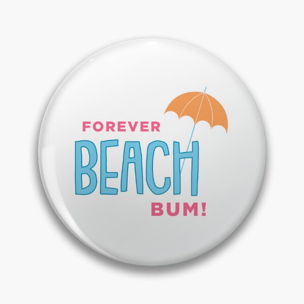 Item preview, Forever Beach Bum designed and sold by Dollarex.