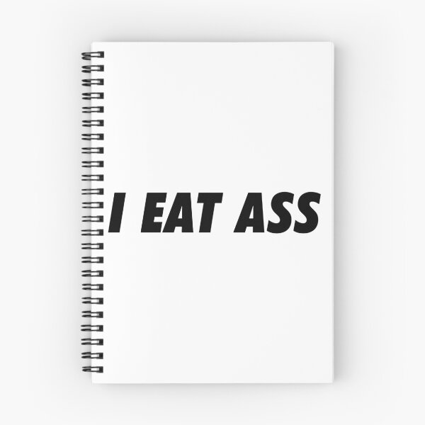 Item preview, I Eat Ass designed and sold by RhysDonald1.