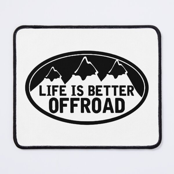 Item preview, Life Is Better Offroad designed and sold by RhysDonald1.