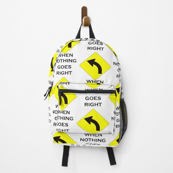 Item preview, WHEN NOTHING GOES RIGHT designed and sold by DomGDesign.