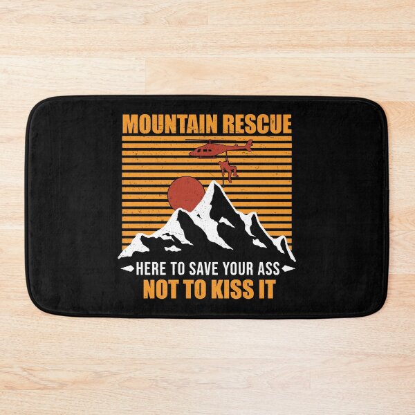 Item preview, Mountain Rescue Here To Save Your Search Rescue designed and sold by StrongShirts.