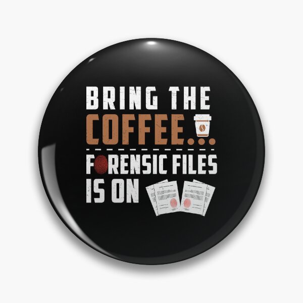 Item preview, Funny Forensic Science For A Crime Investigator Coffee Lover designed and sold by StrongShirts.