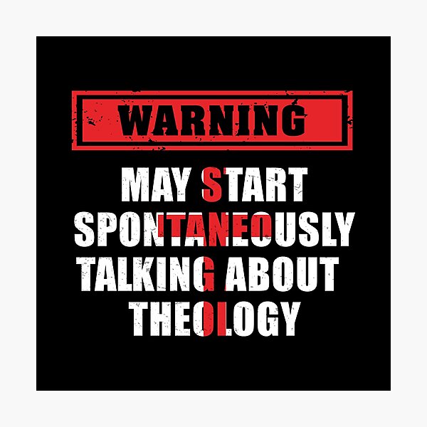Item preview, May Start Talking About Theology Funny Theologian Pastor designed and sold by StrongShirts.