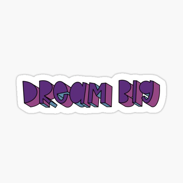 Item preview, Dream Big designed and sold by britbythebunch.