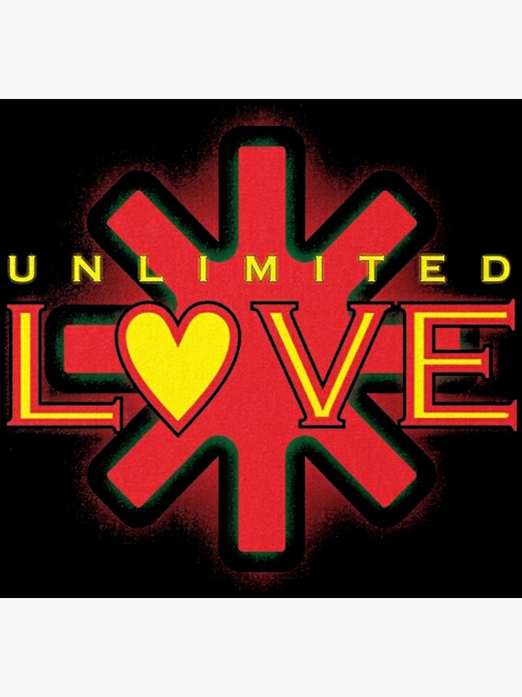 "UNLIMITED LOVE RHCP" Poster for Sale by eloisestoned Redbubble