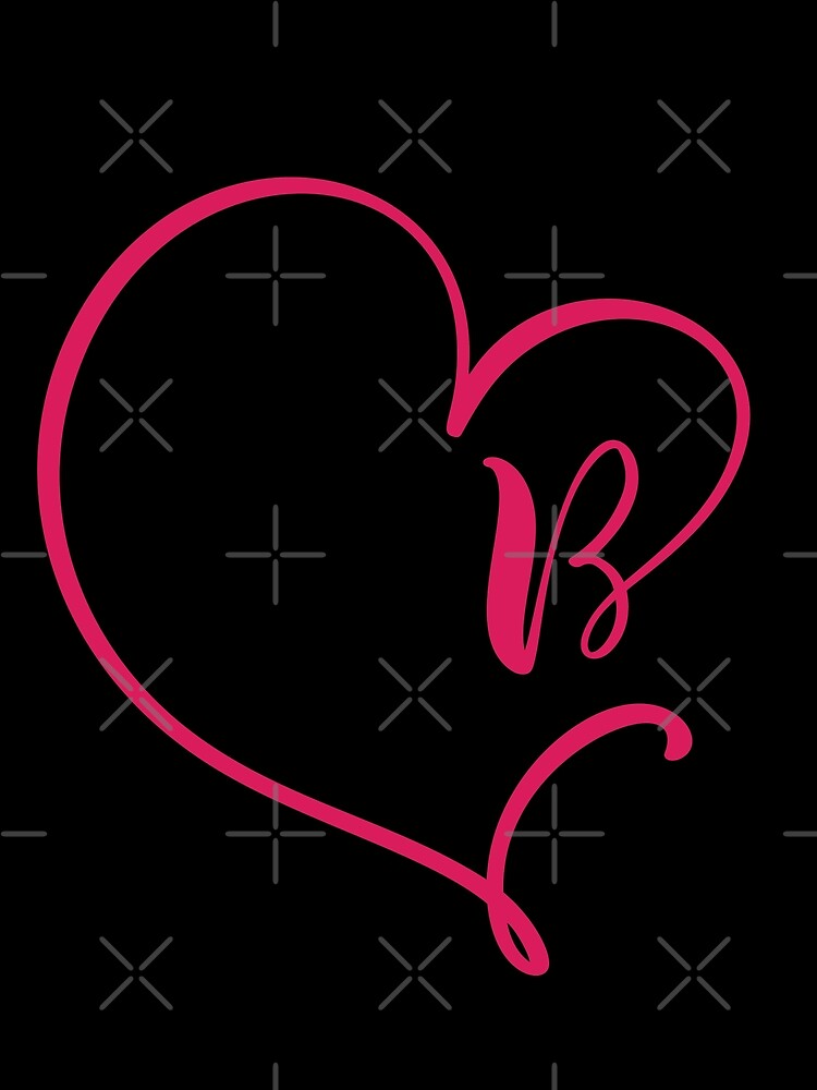 "Letter B With Heart Shape Graffiti" Poster For Sale By MMTMK | Redbubble