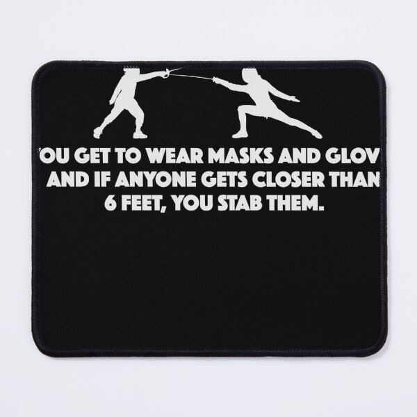 Item preview, Fencing  - Perfect Social Distancing Sport Funny Pun  designed and sold by glindautto.