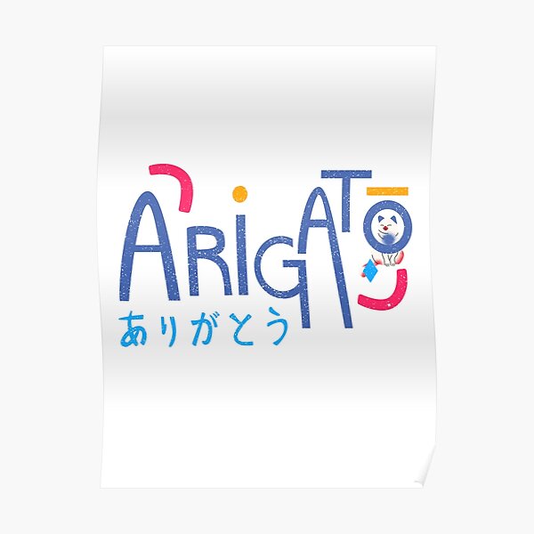 "arigato" Poster for Sale by Warn3r | Redbubble