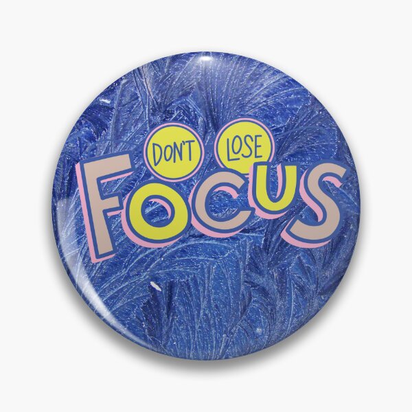 Item preview, Don't lose focus designed and sold by Arteartz.