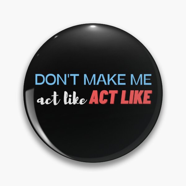Item preview,   don't make me act like my daddy designed and sold by yassminishop.