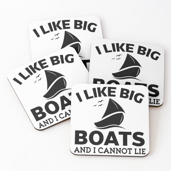 Item preview, I Like Big Boats And I Cannot Lie designed and sold by ElHallabi.