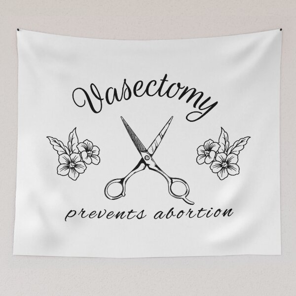 Item preview, Vasectomy Prevents Abortion designed and sold by ValentinaHramov.