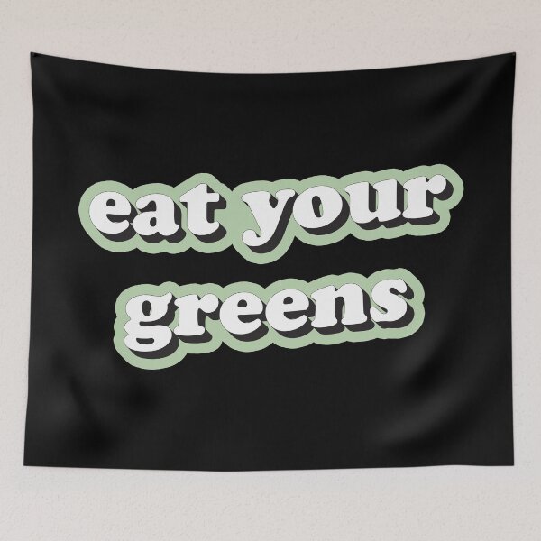 Item preview, Eat your greens designed and sold by Statim.