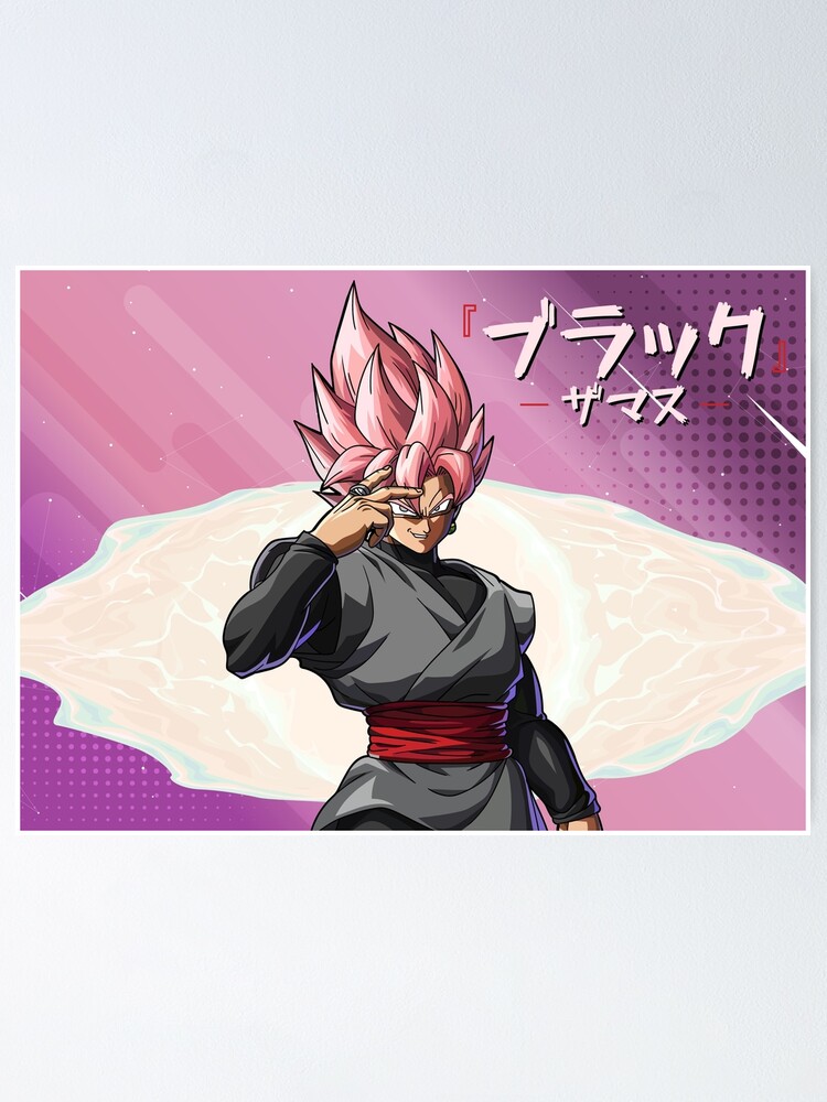 Goku Black Rose Super Saiyan 4 Poster for Sale by reelanimedragon