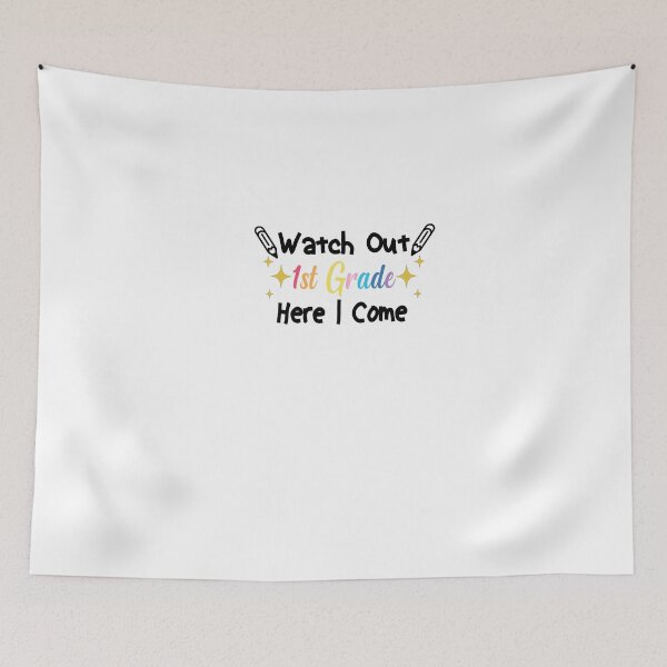Item preview, Watch Out 1st Grade Here I Come designed and sold by FantasticBee.