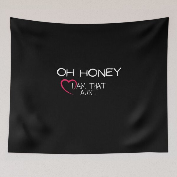 Item preview, Oh Honey I Am That Aunt designed and sold by yassminishop.