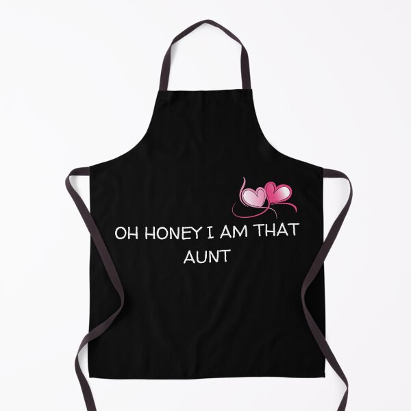 Item preview, Oh Honey I Am That Aunt designed and sold by yassminishop.