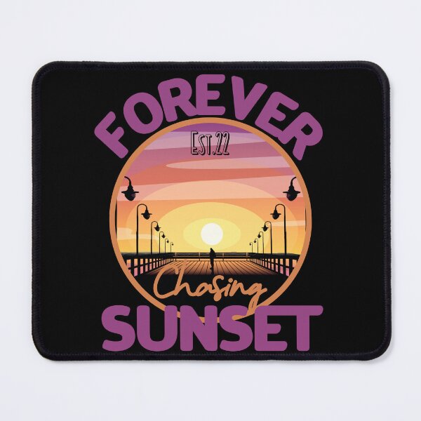 Item preview, FOREVER CHASING THE SUNSET designed and sold by GAADesignz.
