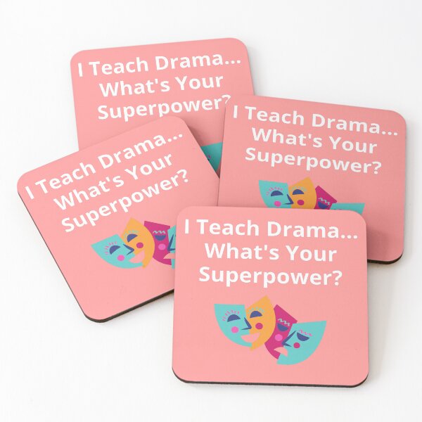 Item preview, I Teach Drama What's Your Superpower? Drama Teacher designed and sold by DylanJones1.