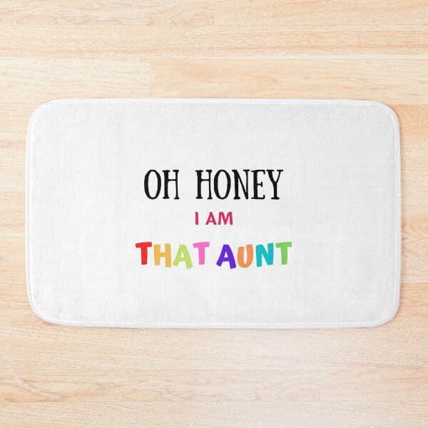 Item preview, Oh Honey I Am That Aunt designed and sold by yassminishop.