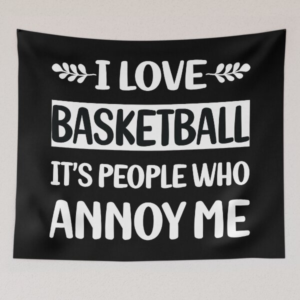 Item preview, People Annoy Me Basketball designed and sold by revieroklagmano.